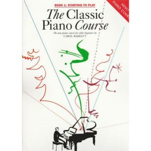 The Classic Piano Course Book 1